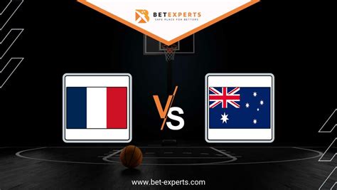 France vs. Australia prediction, odds, betting tips and best bets for.